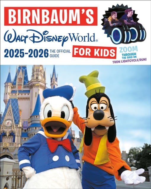 Birnbaum's 2025'2026 Walt Disney World for Kids - The Official Guide