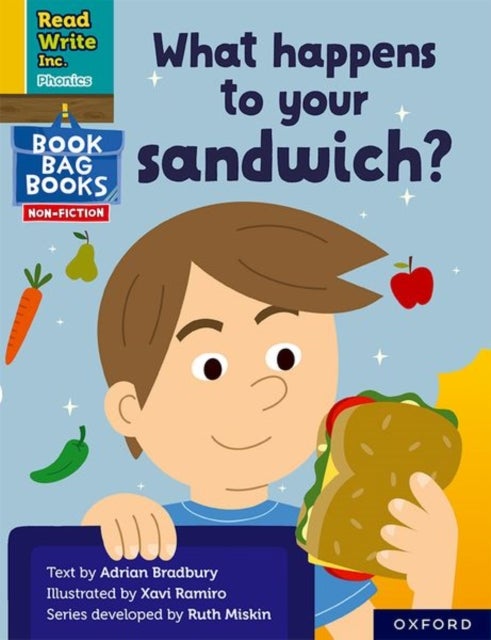 Read Write Inc. Phonics: What happens to your sandwich? (Yellow Set 5 NF Book Bag Book 2)