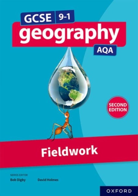 AQA GCSE Geography: Fieldwork (Second Edition)