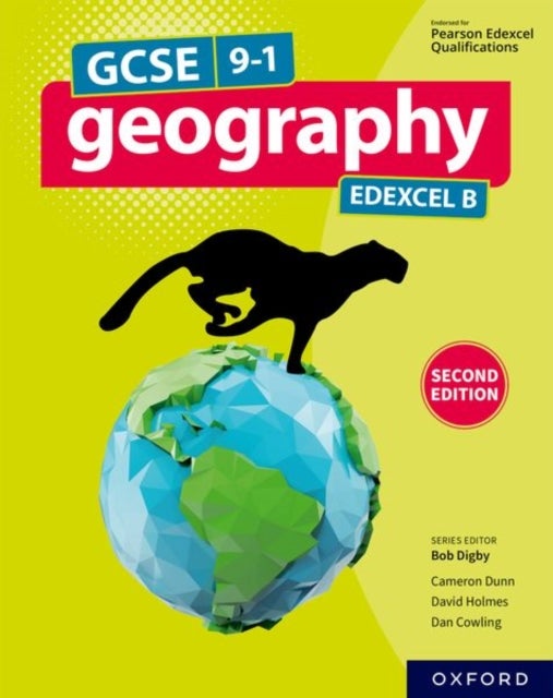 Edexcel GCSE Geography B: Student Book (Second Edition)