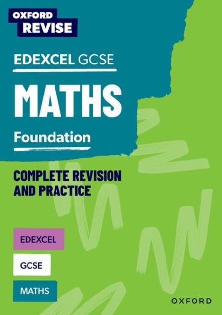 Oxford Revise: Edexcel GCSE Maths Foundation - For the 2026 Exams