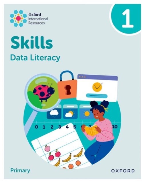 Oxford International Skills: Data Literacy: Practice Book 1