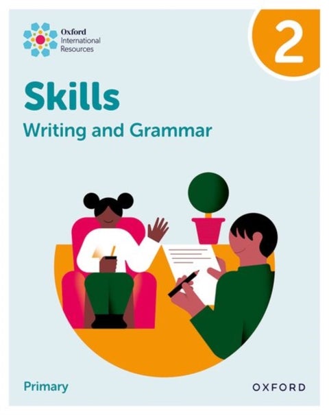 Oxford International Resources: Writing and Grammar Skills: Practice Book 2