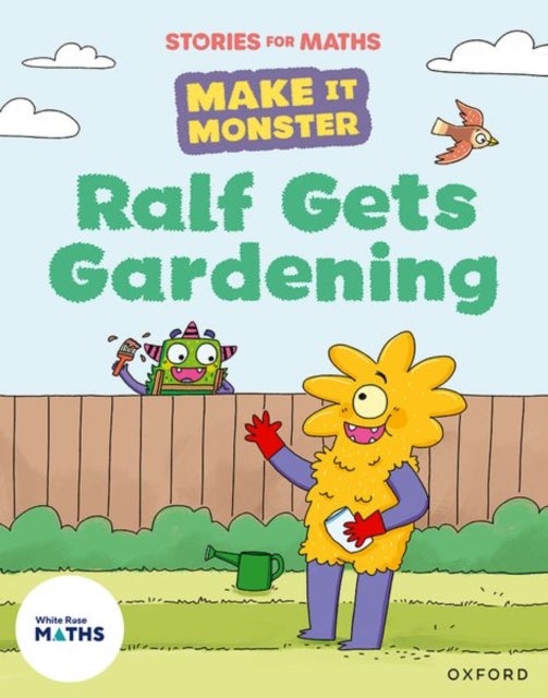 Stories for Maths: KS1: Ralf Gets Gardening (Place value (within 10))