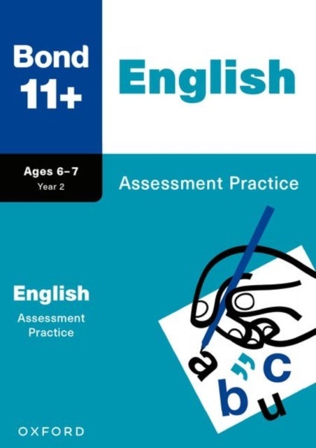 Bond 11+ English Assessment Practice Papers Age 6-7 (for GL Assessment & other 11 plus exams)