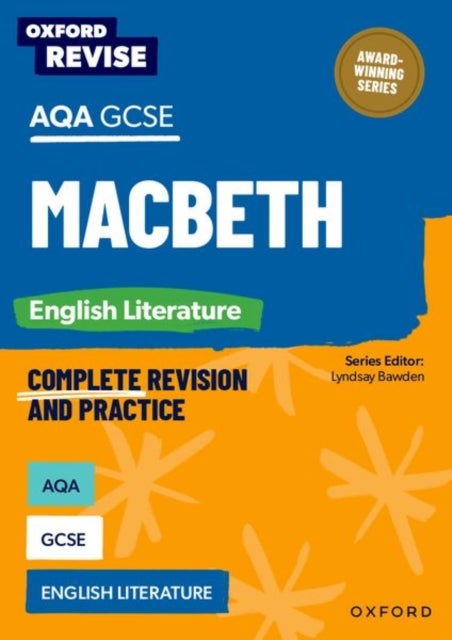 Oxford Revise: AQA GCSE English Literature: Macbeth - For the 2026 Exams