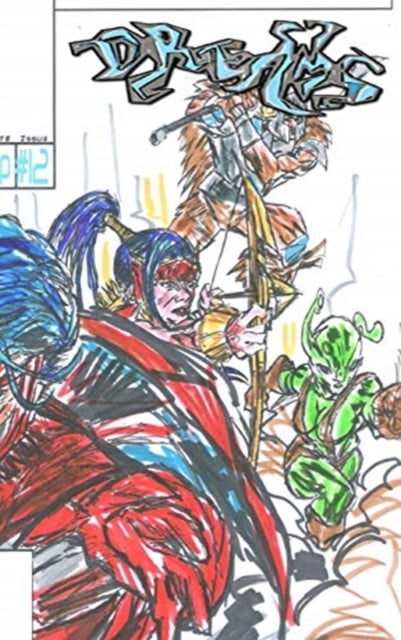 Dreams #12 - King Kalem in His Adventures Through Dreams