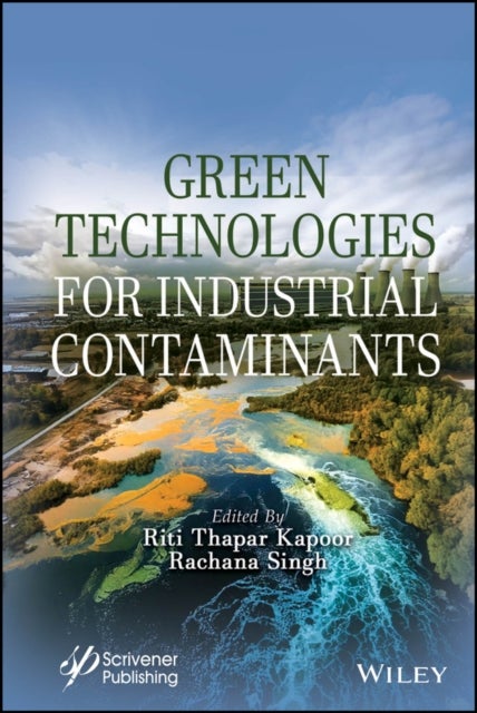 Green Technologies for Industrial Contaminants