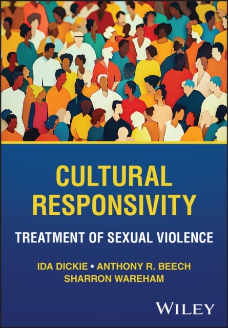 Cultural Responsivity, Treatment of Sexual Violence - Treatment of Sexual Violence