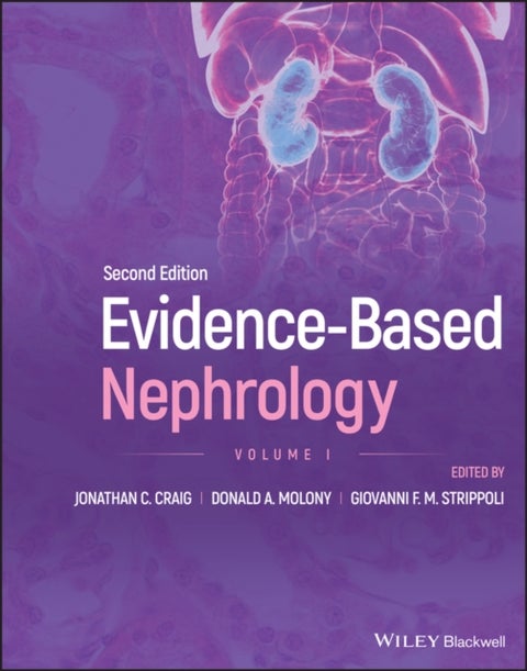 Evidence¿Based Nephrology, 2nd Edition Volume 1