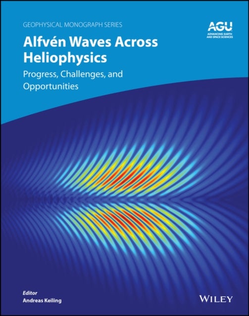 Alfven Waves Across Heliophysics - Progress, Challenges, and Opportunities