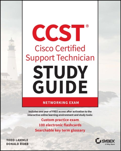 CCST Cisco Certified Support Technician Study Guide - Networking Exam