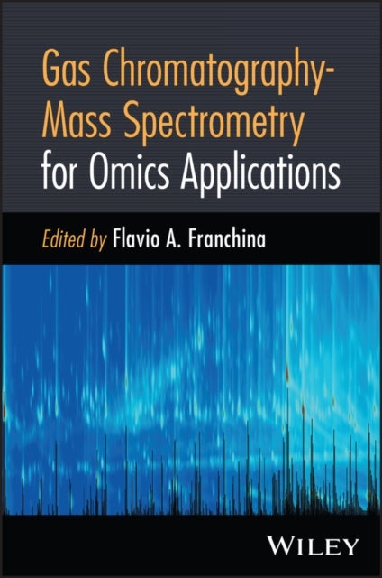 Gas Chromatography-Mass Spectrometry for Omics Applications