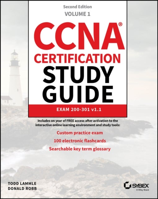 CCNA Certification Study Guide Volume 1 - Exam 200-301 v1.1