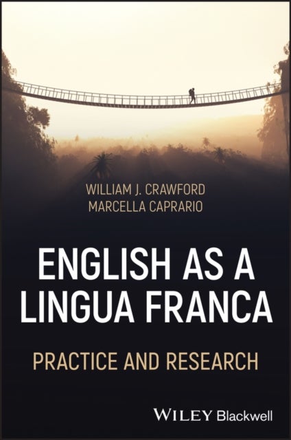 English as a Lingua Franca - Practice and Research
