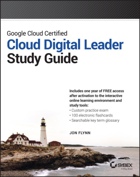 Google Cloud Certified Cloud Digital Leader Study Guide