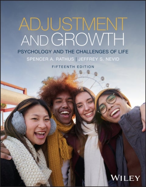 Adjustment and Growth, with eBook Access Code - Psychology and the Challenges of Life