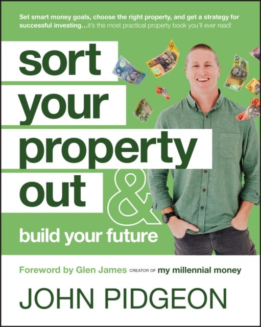 Sort Your Property Out - And Build Your Future