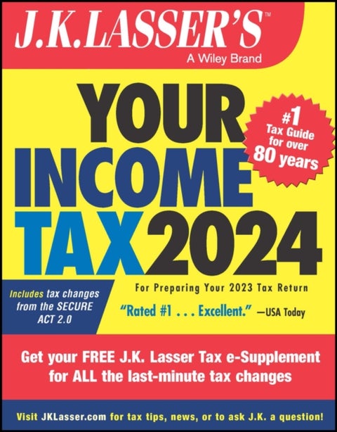J.K. Lasser's Your Income Tax 2024 - For Preparing Your 2023 Tax Return
