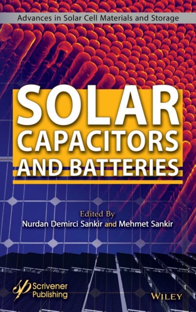 Solar Capacitors and Batteries