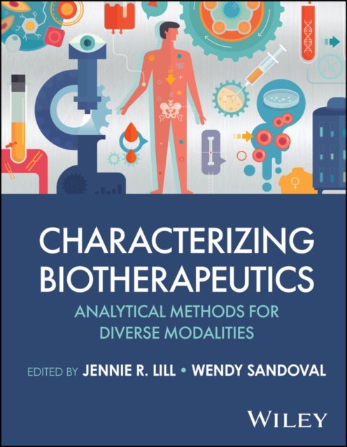 Characterizing Biotherapeutics - Analytical Methods for Diverse Modalities