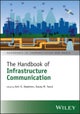 The Handbook of Infrastructure Communication