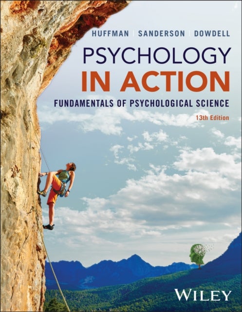Psychology in Action, with eBook Access Code - Fundamentals of Psychological Science