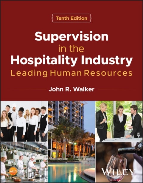 Supervision in the Hospitality Industry - Leading Human Resources
