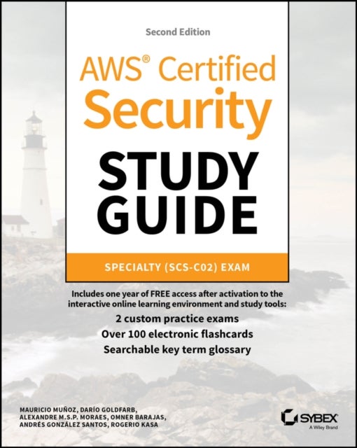 AWS Certified Security Study Guide - Specialty (SCS-C02) Exam