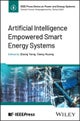 Artificial Intelligence Empowered Smart Energy Systems
