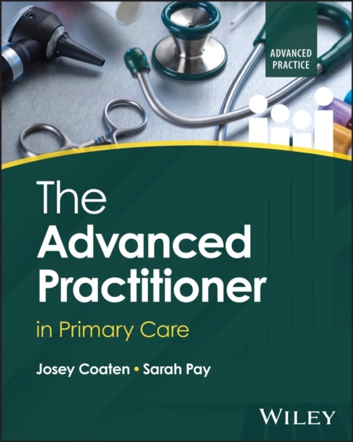The Advanced Practitioner in Primary Care