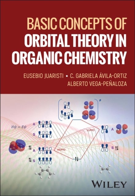 Basic Concepts of Orbital Theory in Organic Chemistry