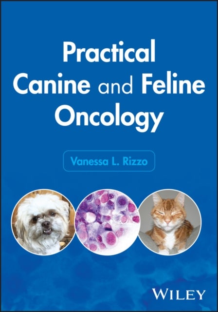 Practical Canine and Feline Oncology