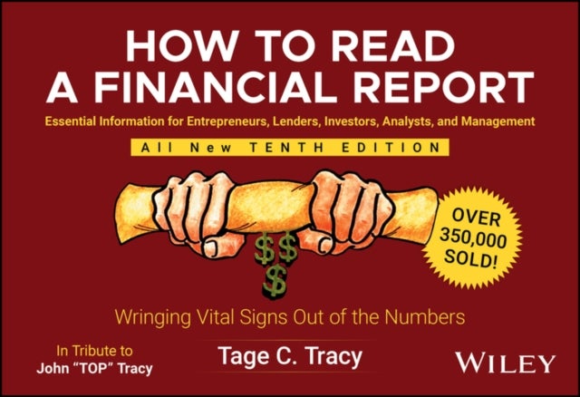 How to Read a Financial Report - Wringing Vital Signs Out of the Numbers