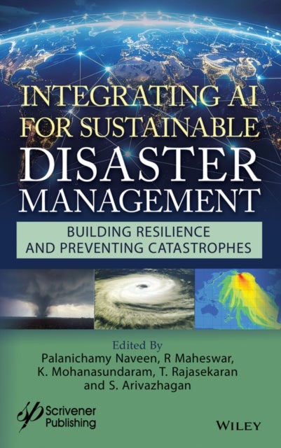 Integrating AI for Sustainable Disaster Management - Building Resilience and Preventing Catastrophes