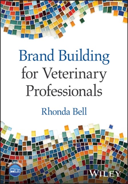 Brand Building for Veterinary Professionals