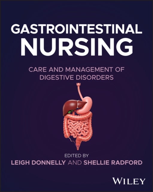 Gastrointestinal Nursing - Care and Management of Digestive Disorders