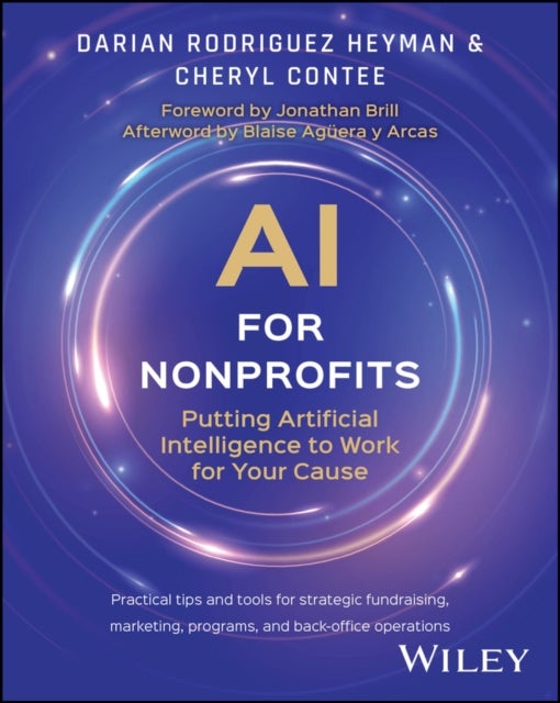 AI for Nonprofits - Putting Artificial Intelligence to Work for Your Cause