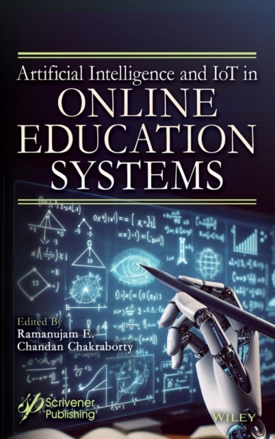 Artificial Intelligence and IoT in Online Education Systems - Monitoring, Assessment, and Evaluation