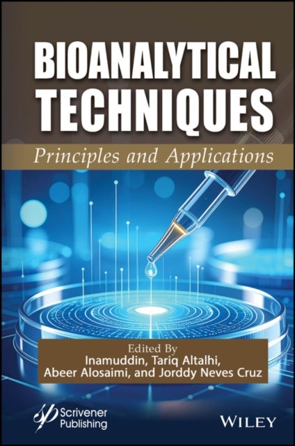 Bioanalytical Techniques - Principles and Applications
