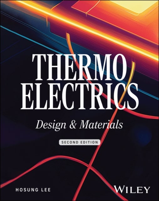 Thermoelectrics - Design and Materials