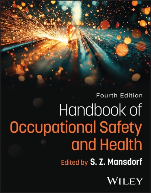 Handbook of Occupational Safety and Health