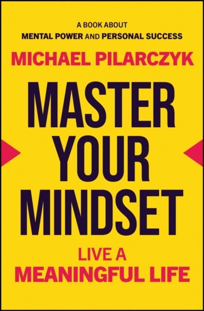 Master Your Mindset