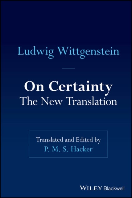 On Certainty - The New Translation