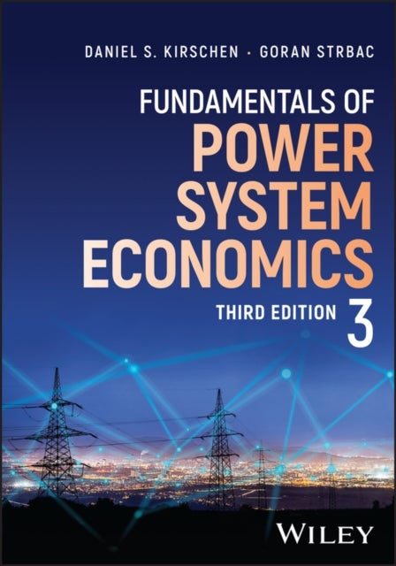 Fundamentals of Power System Economics