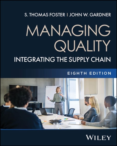 Managing Quality, with eBook Access Code - Integrating the Supply Chain