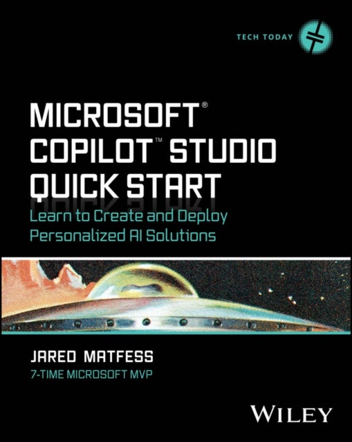 Microsoft Copilot Studio Quick Start - Learn to Create and Deploy Personalized AI Solutions