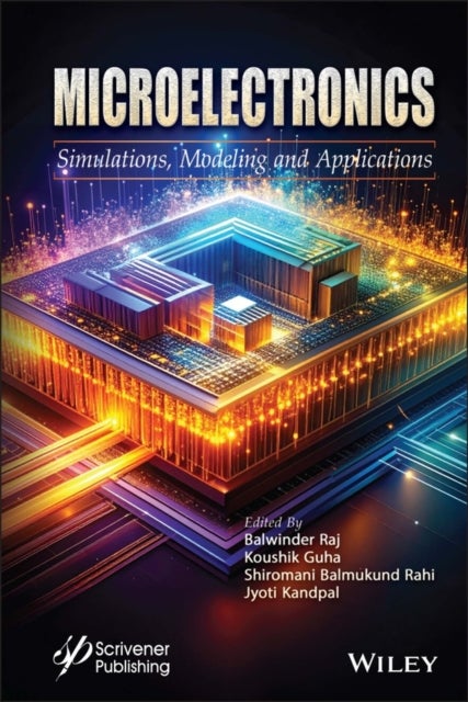 Microelectronics - Simulations, Modeling and Applications