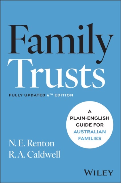 Family Trusts - A Plain-English Guide for Australian Families