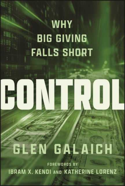 Control - Why Big Giving Falls Short